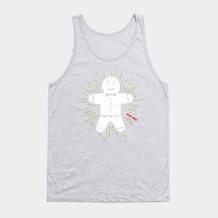 GINGERBREAD MAN Tank Top